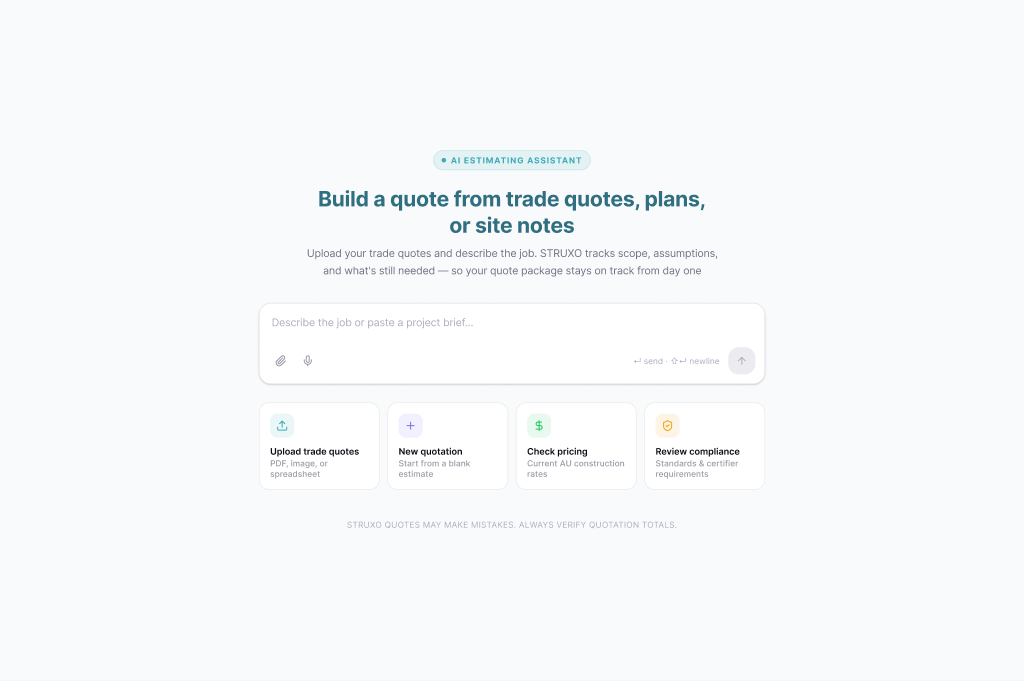 The Struxo Quotes start screen: Build a quote from trade quotes, plans, or site notes